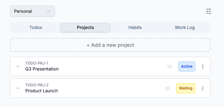 Stay organized with projects